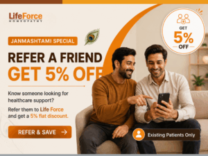 Life Force Homeopathy Janmashtami Special offer featuring two friends, with 5% discount on eligible referrals for existing patients.